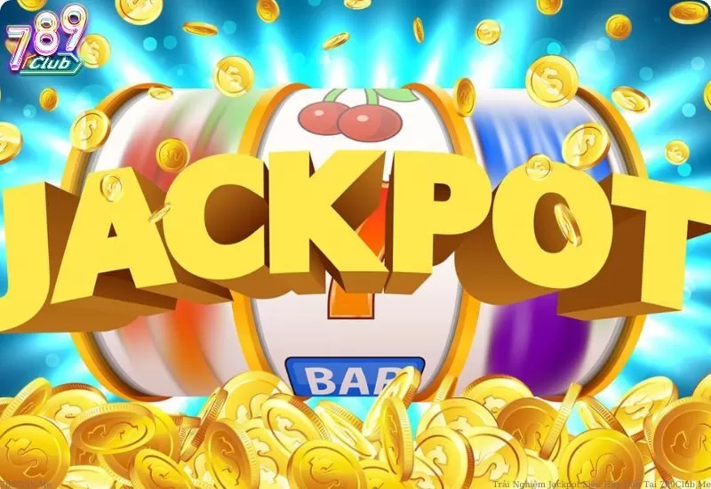 Giới thiệu sơ lược về Jackpot